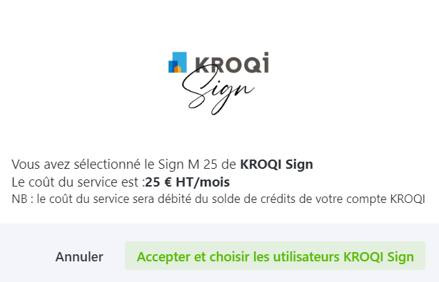 04-kroqi-fr-kroqi-sign-confimer-le-pack-de-signature-electroniques-selectioné-ou-annuler-et-choisissez-en-un-autre-v7